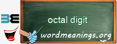 WordMeaning blackboard for octal digit